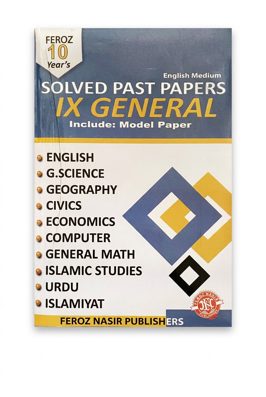 10 Years Solved Past Papers 9 General - Feroz Nasir