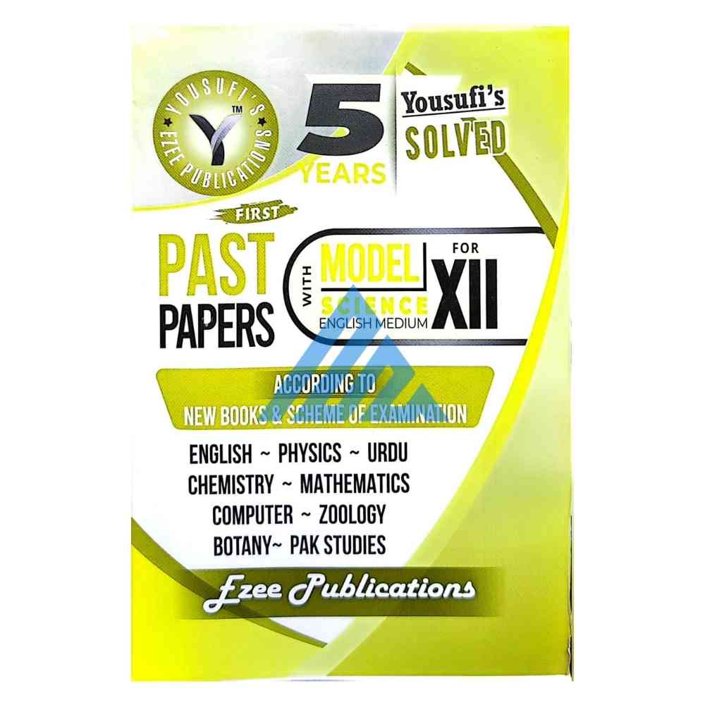 Yousufi's Solved 5 Years 12 Science
