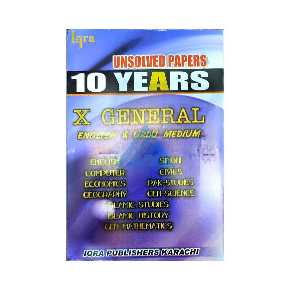 Iqra Unsolved 10 Years 10 General English & Urdu Medium (Sindh board)