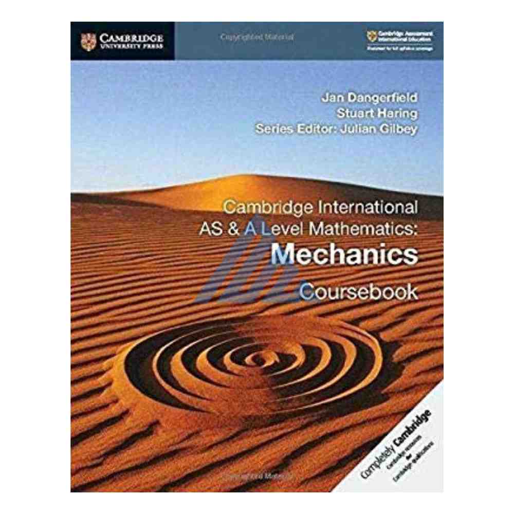 Cambridge International AS & A Level Mathematics Mechanics Coursebook