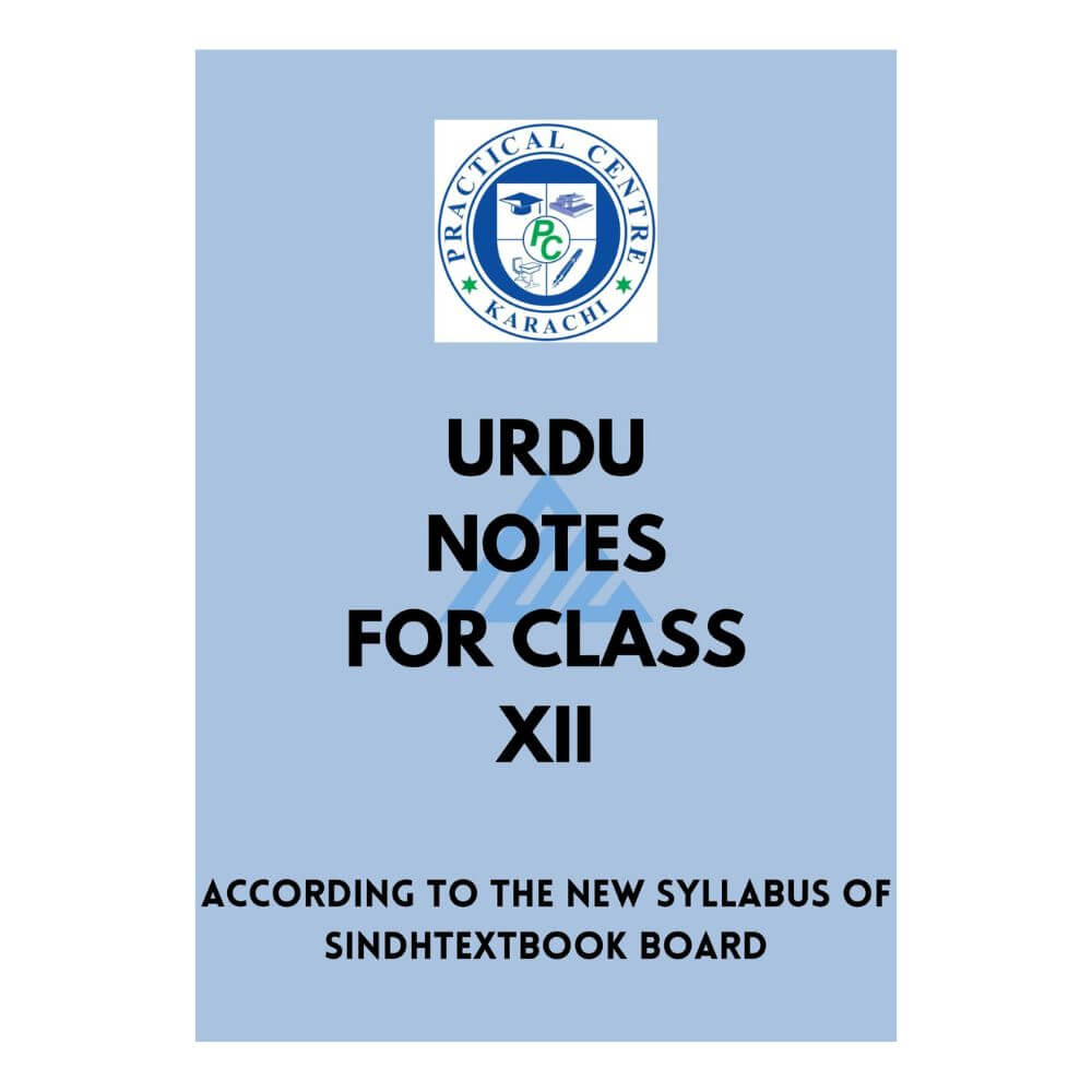 Urdu Notes For Class 12 – Practical Centre