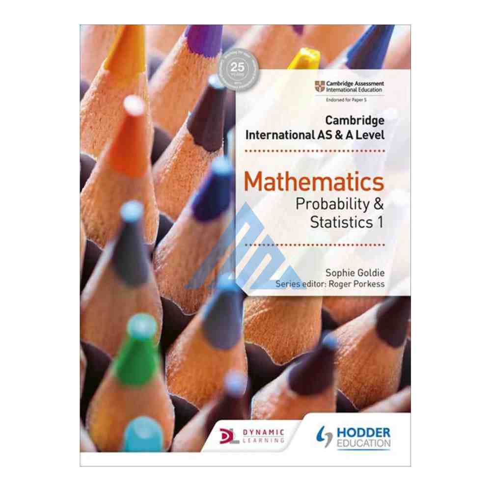 Cambridge AS & A Level Mathematics Probability & Statistics 1 Hodder