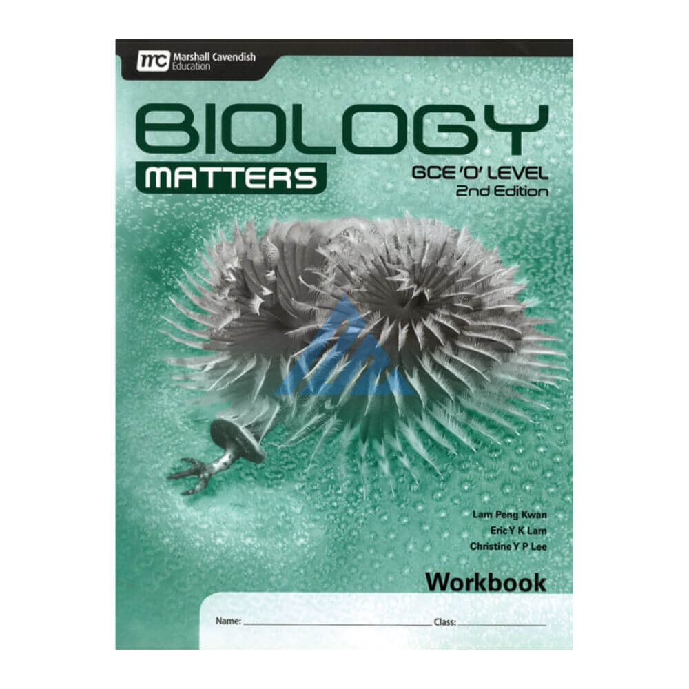 Biology Matters GCE O Levels 2nd Edition Workbook (O and A levels)