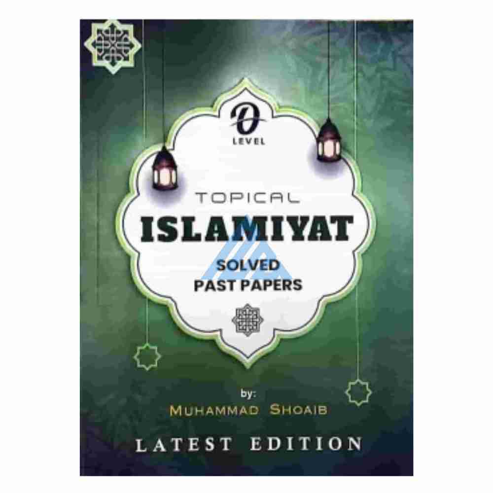 O Level Islamiyat Topical Solved - Muhammad Shoaib (O and A levels)