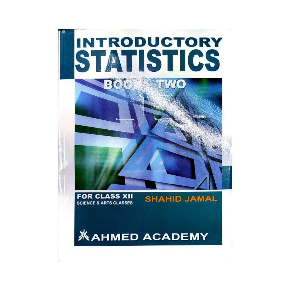 Introductory Statistics For Class 12 (Sindh board)