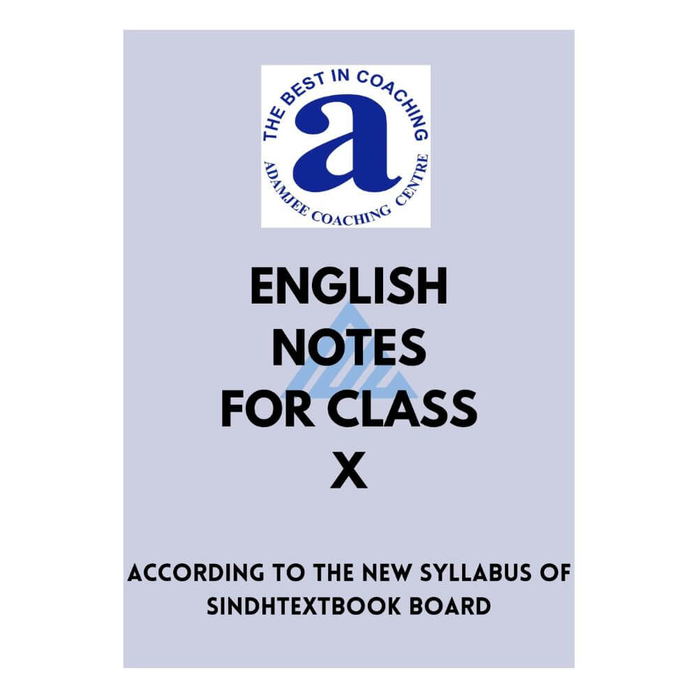 English Notes For Class 10 – Adamjee