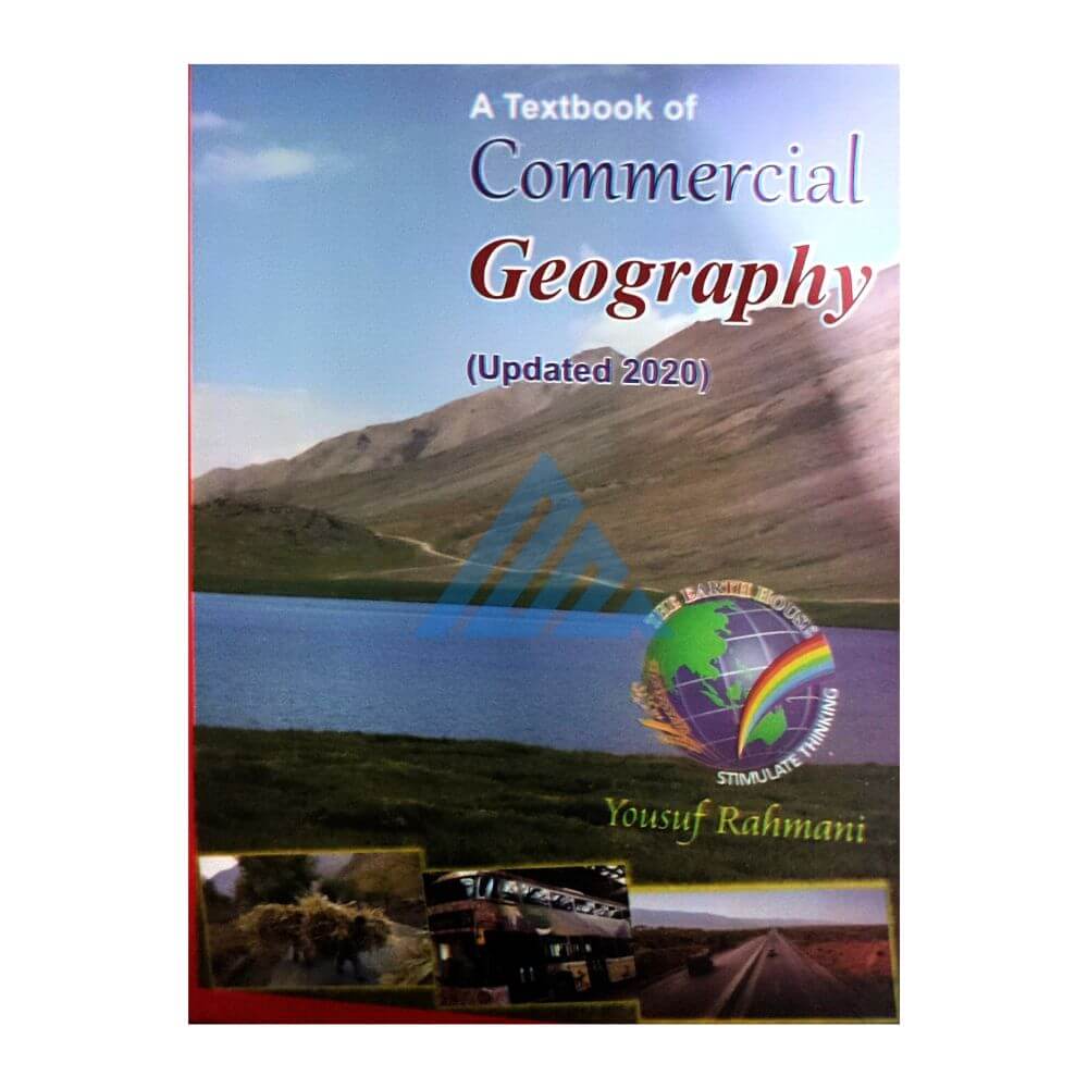 Commercial Geography For 12 Commerce By Yousuf Rahmani