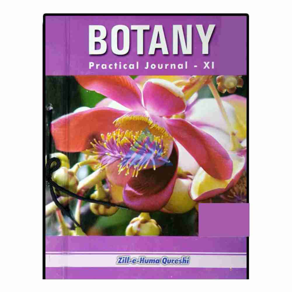 Botany Practical Journal For Class 11 – Zille Huma (Sindh board)