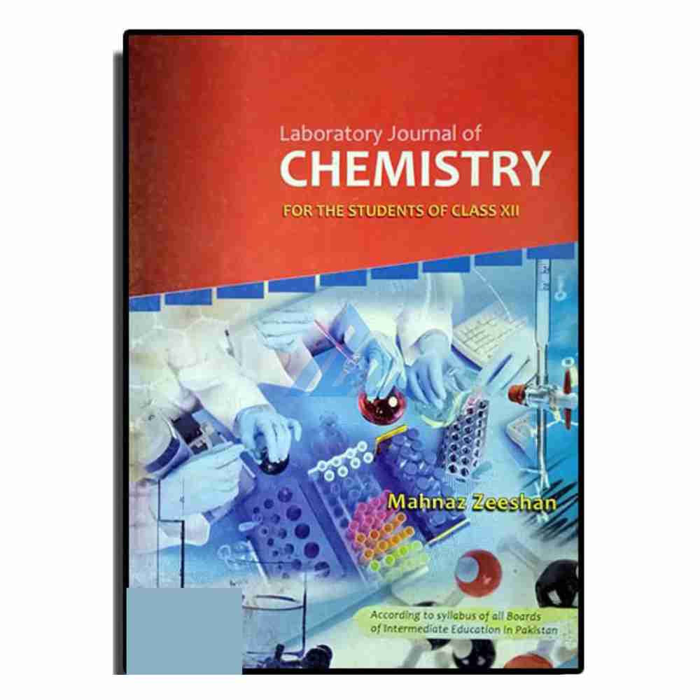Chemistry Practical Journal For Class 12 – Mahnaz Zeeshan (Sindh board)