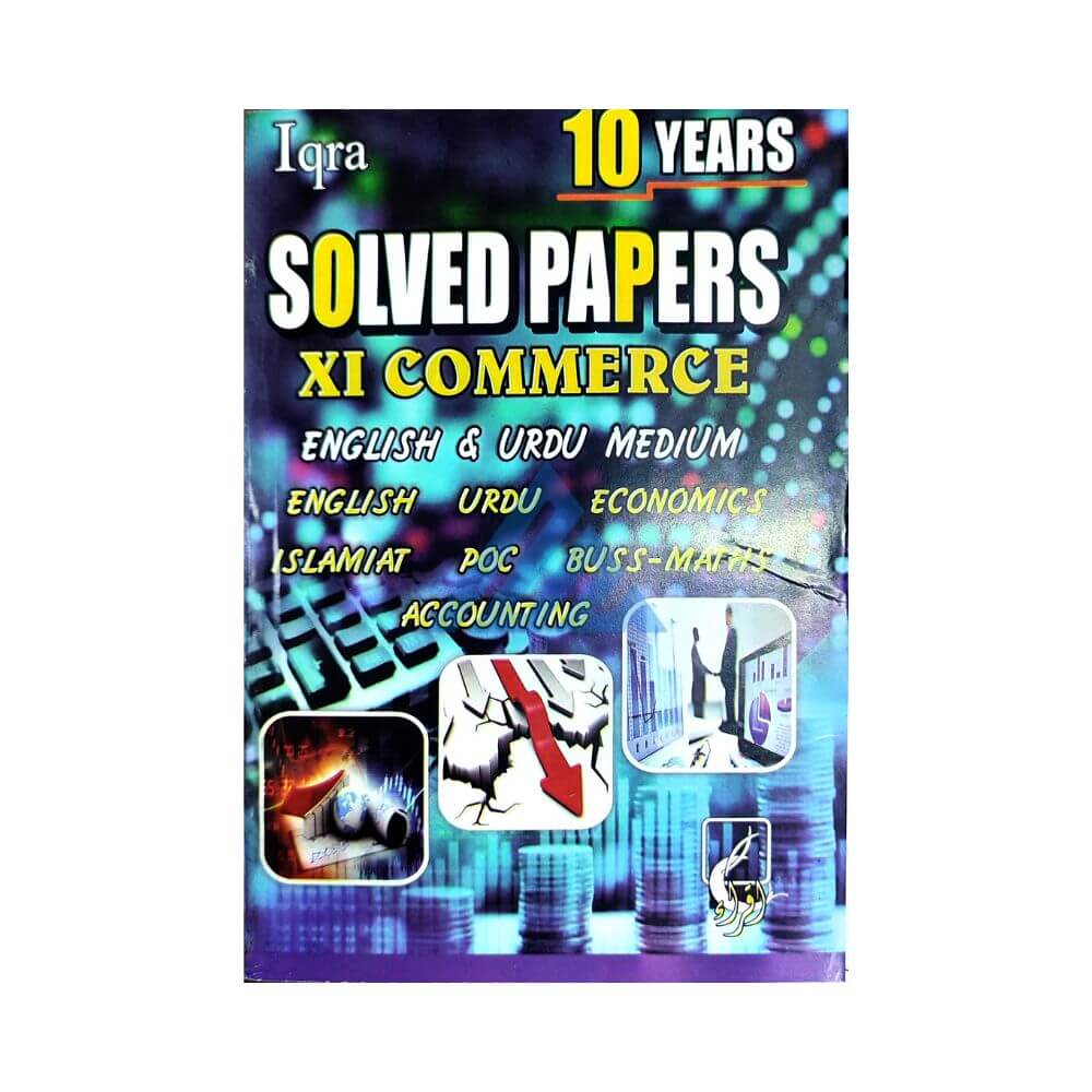Iqra Solved Papers 10 Years 11 Commerce (Sindh board)