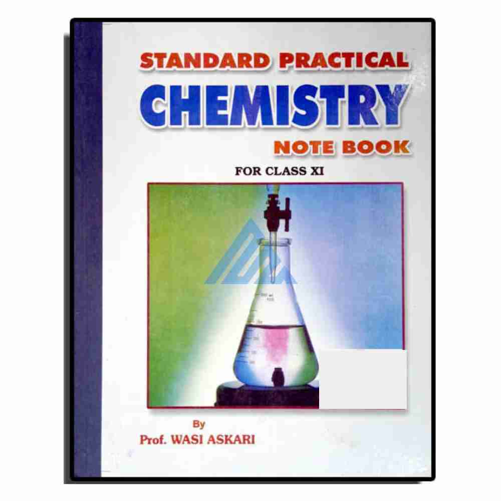 Chemistry Practical Journal For Class 11 – Wasi Askari (Sindh board)