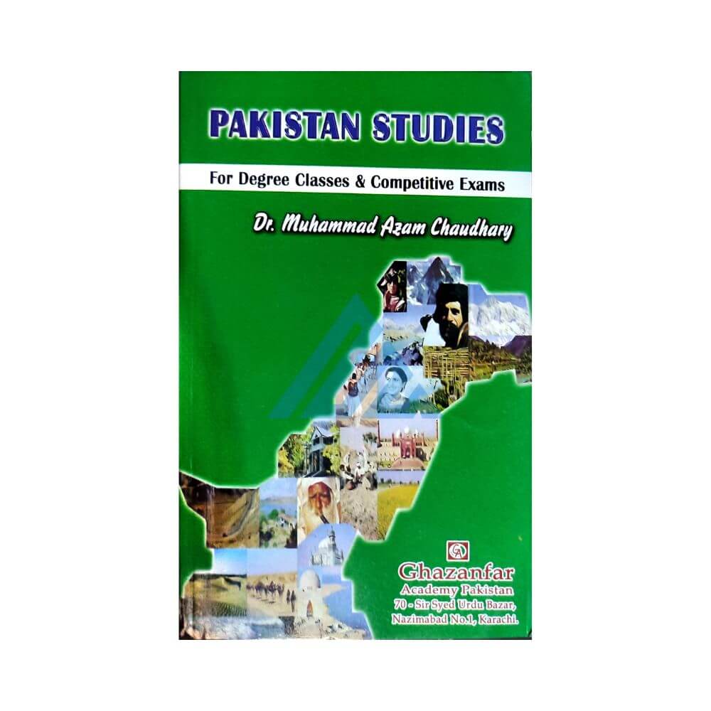 Pakistan Studies For Degree Classes & Competitive Exams