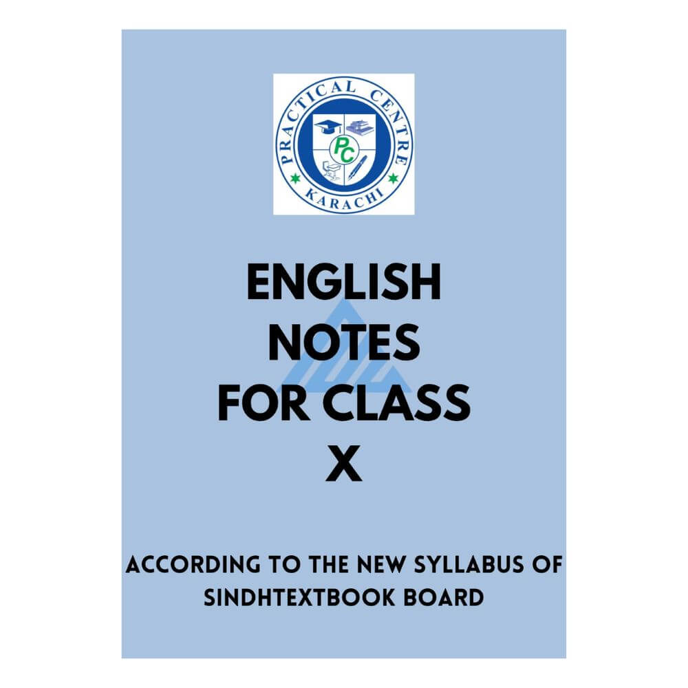 English Notes For Class 10 – Practical Centre (Sindh board)