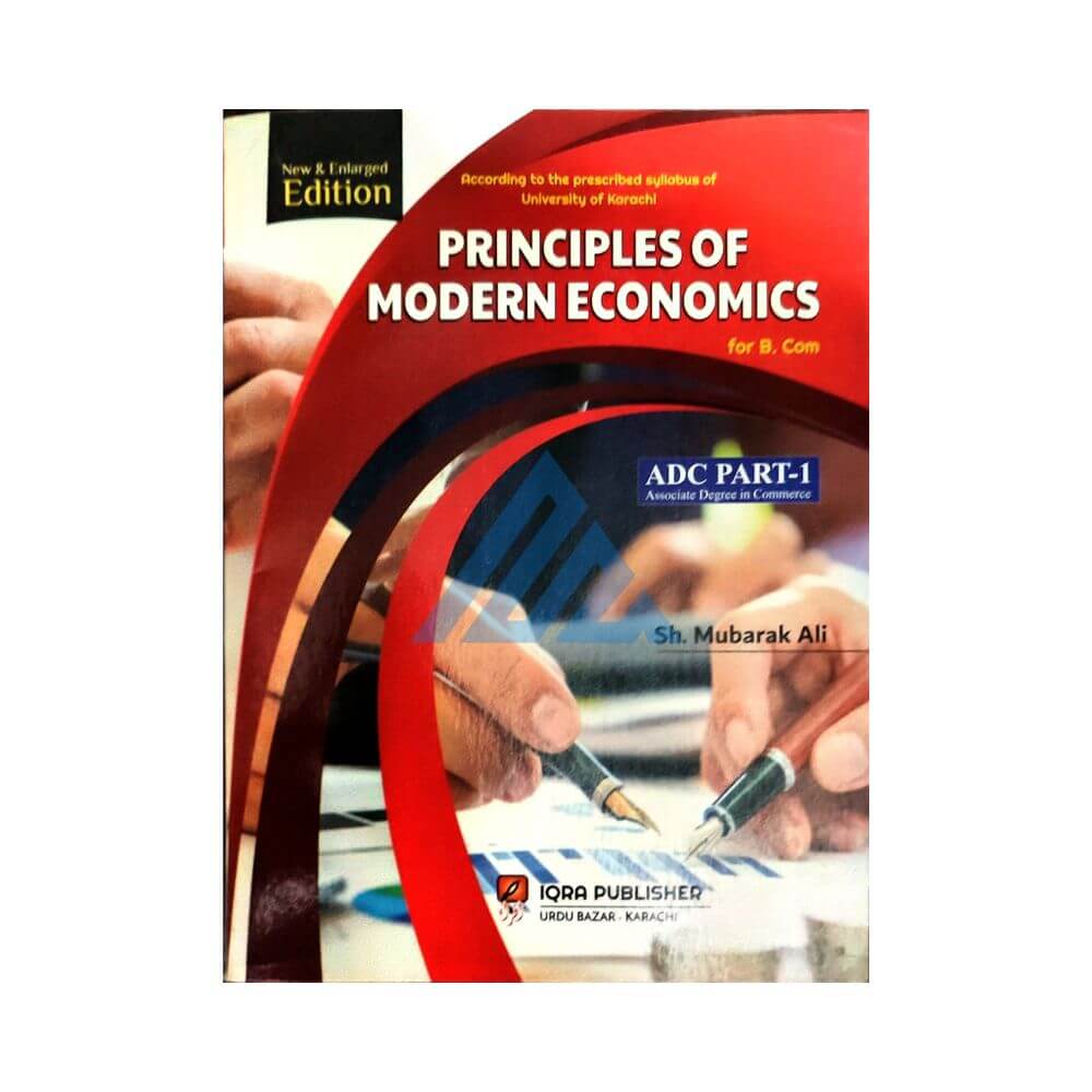 Principles Of Modern Economics For B.Com Part 1