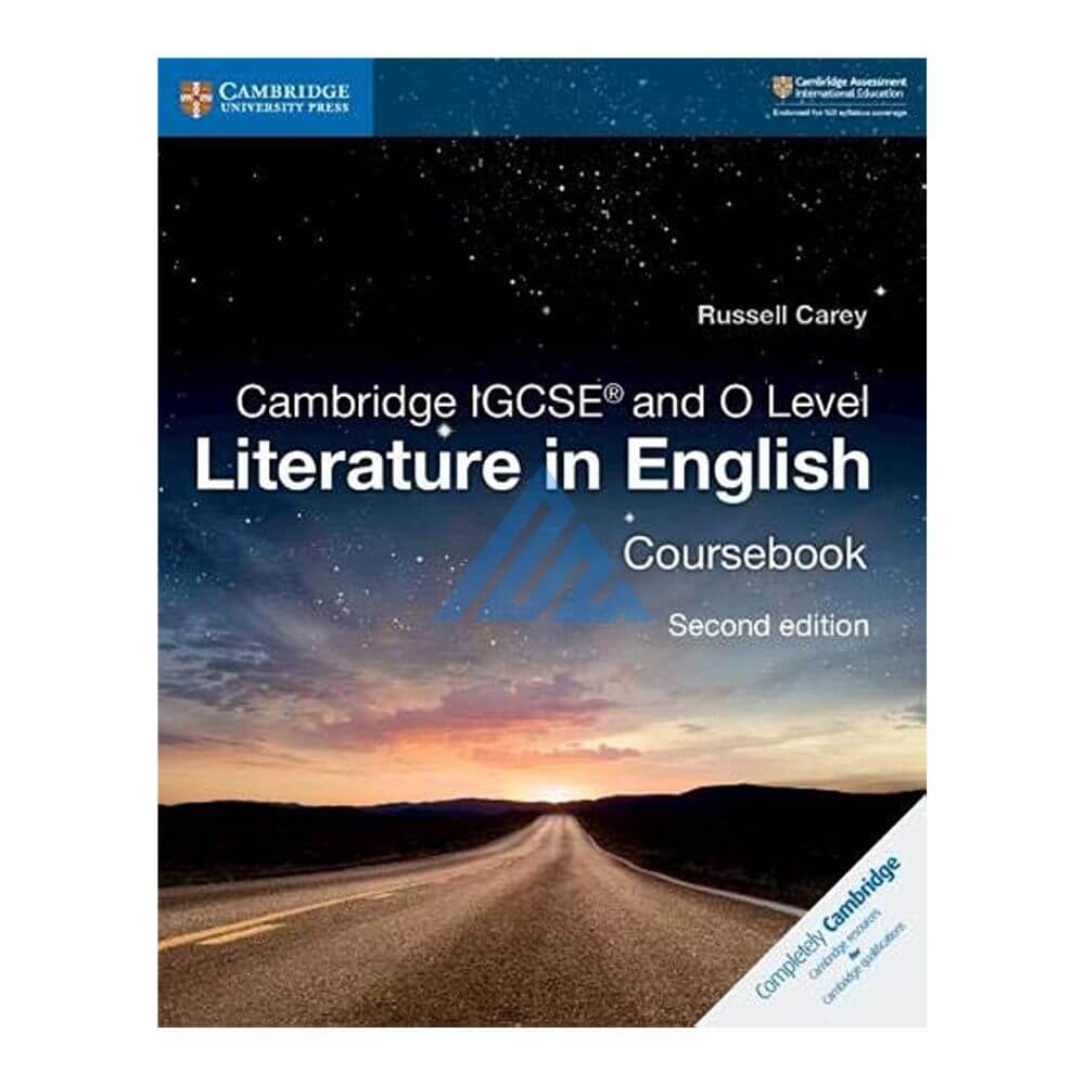 Cambridge IGCSE and O Level Literature in English Coursebook (O and A levels)