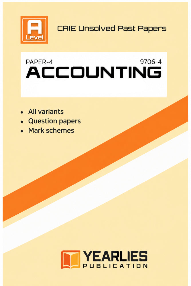 A Level Accounting Paper 4 Yearly Unsolved Past Papers