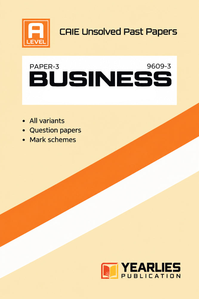A Level Business Paper 3 Yearly Unsolved Past Papers