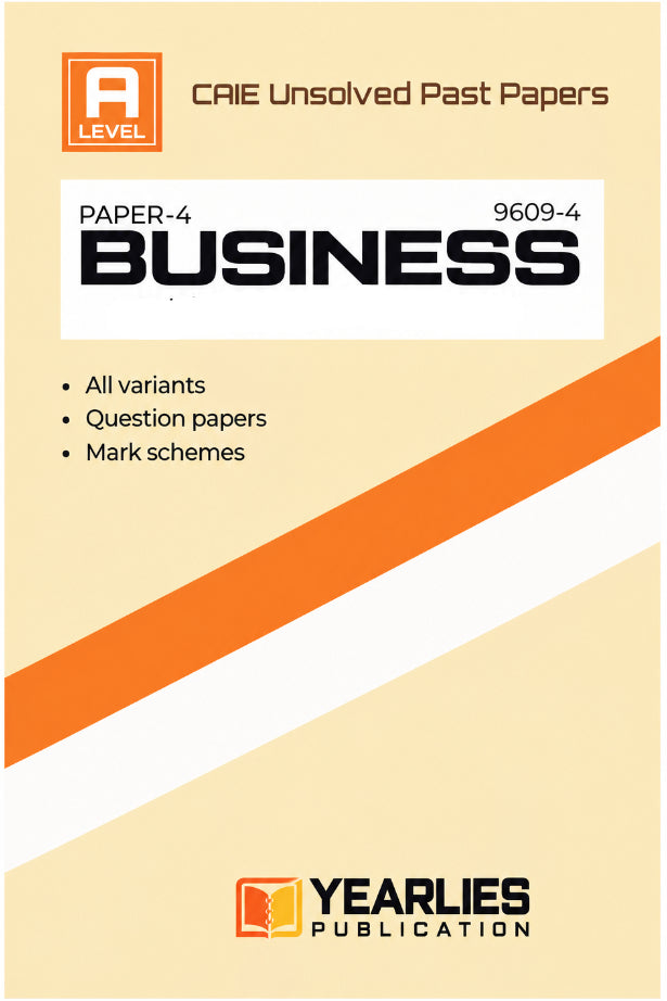 A Level Business Paper 4 Yearly Unsolved Past Papers