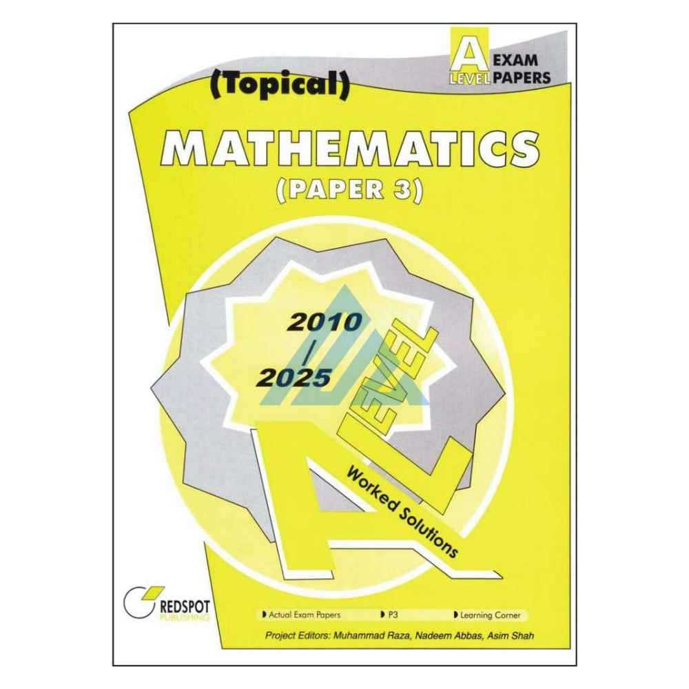 A Level Mathematics Paper 3 Topical Solved – Redspot