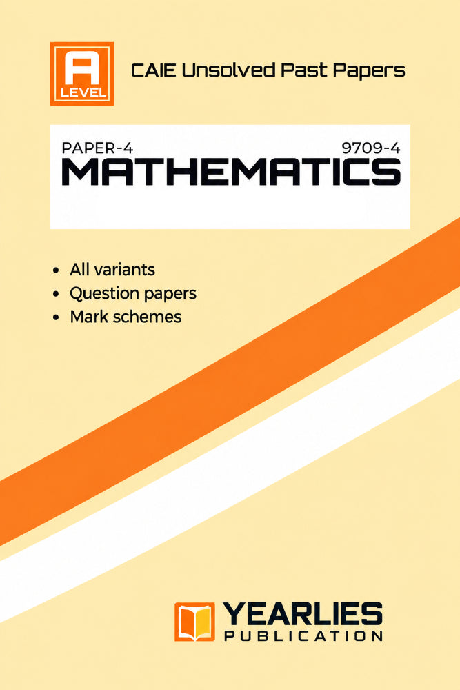 A Level Mathematics Paper 4 Yearly Unsolved Past Papers