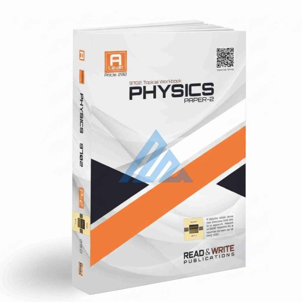 A Level Physics Paper 2 Topical Unsolved – Read & Write