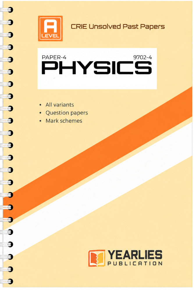 A Level Physics Paper 4 Yearly Unsolved Past Papers