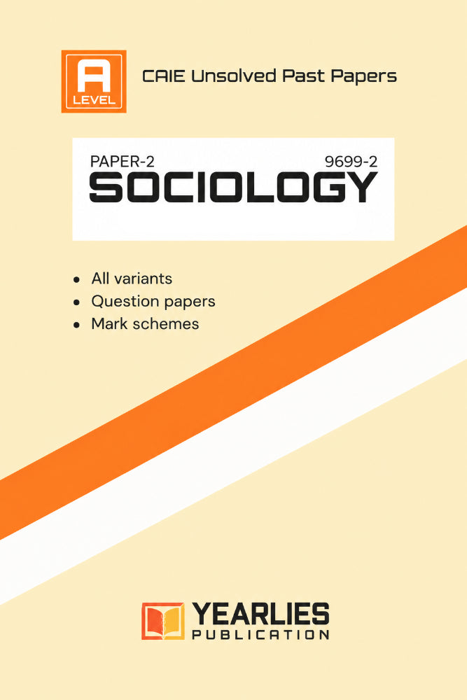 A Level Sociology Paper 2 Yearly Unsolved Past Papers