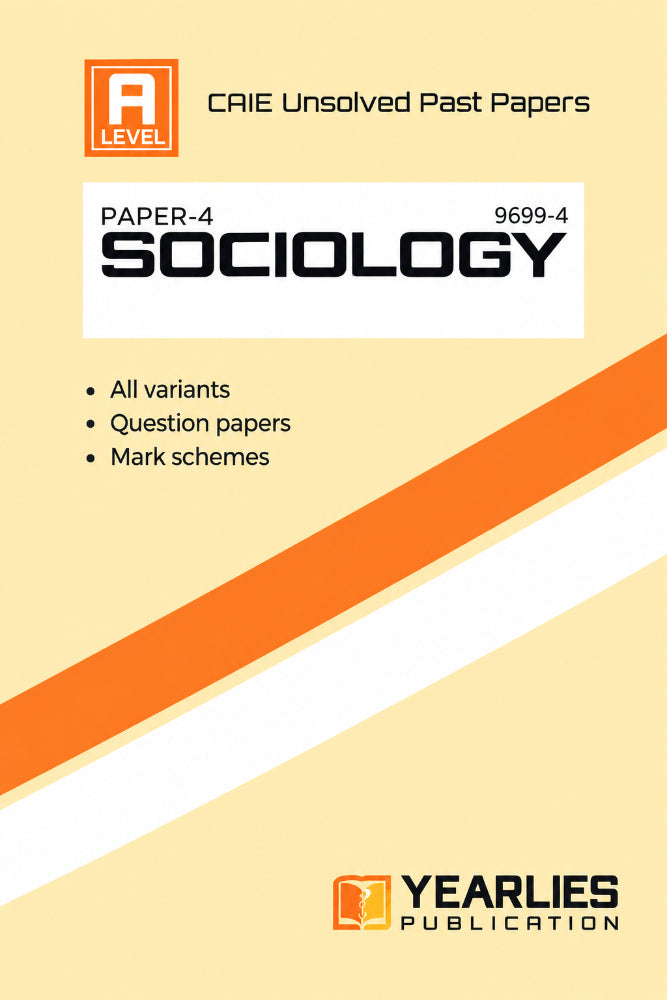 A Level Sociology Paper 4 Yearly Unsolved Past Papers