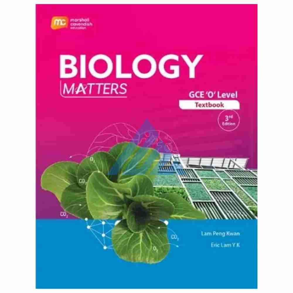 Biology Matters GCE O Levels 3rd Edition (O and A levels)