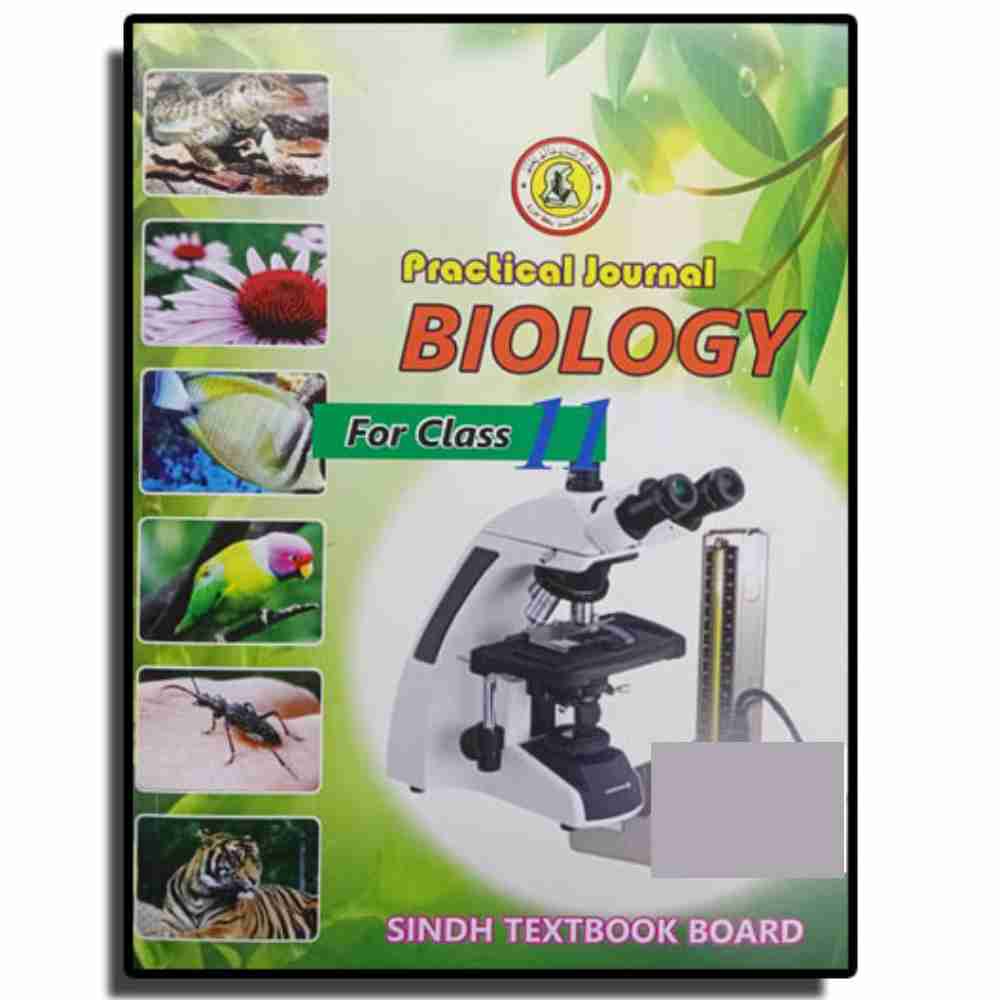 Biology Practical Journal For Class 11 – Sindh Board
