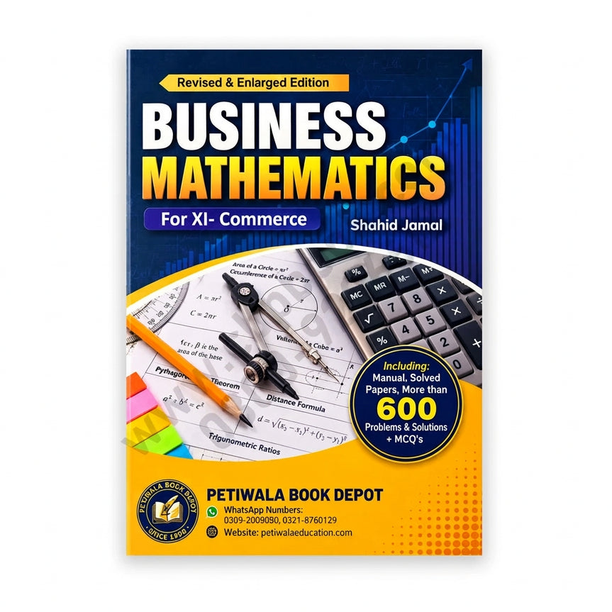 Business Mathematics For Class 11 - Shahid Jamal