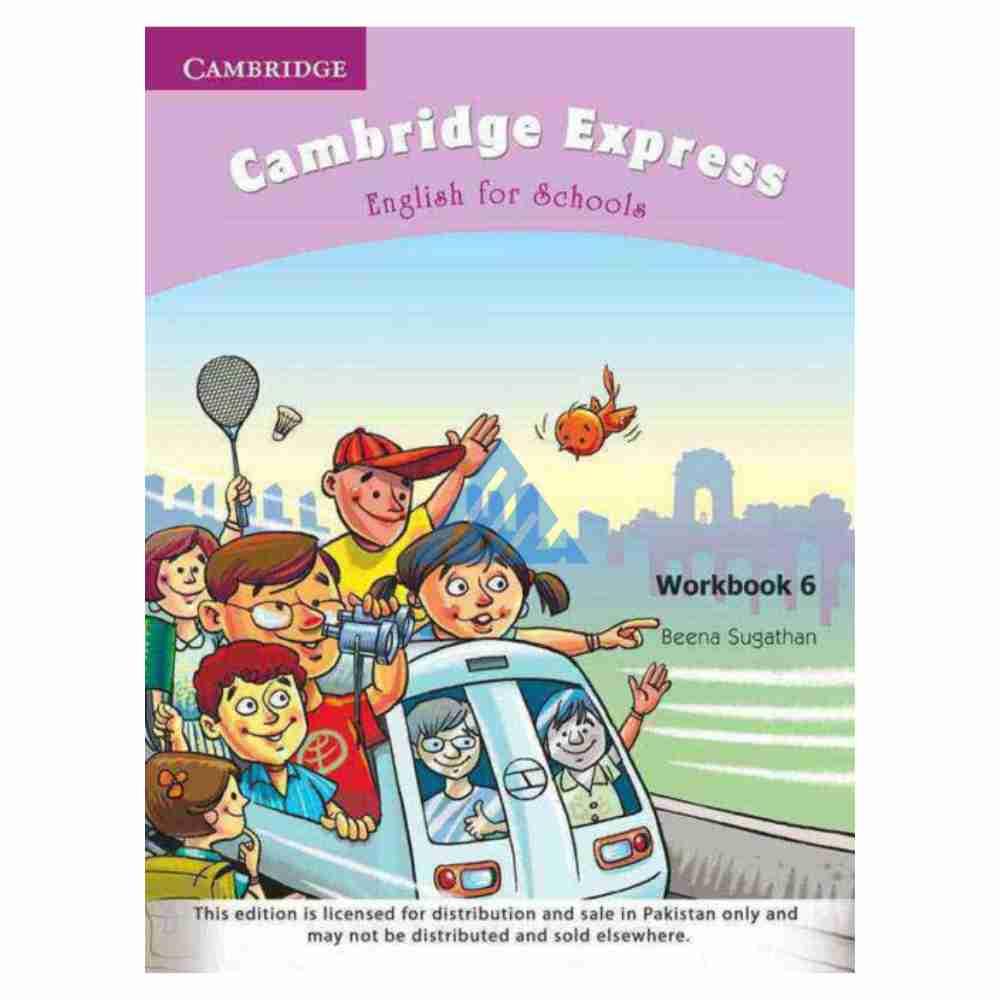Cambridge Express Workbook 6 (O and A levels)