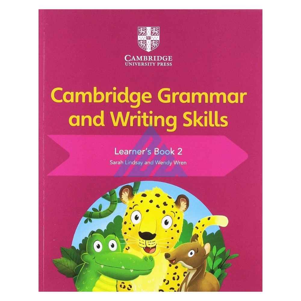 Cambridge Grammar and Writing Skills Learner's Book 2