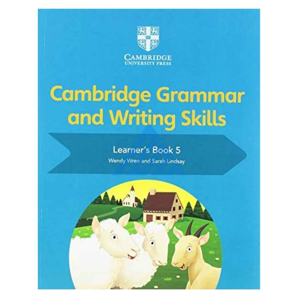 Cambridge Grammar and Writing Skills Learner's Book 5