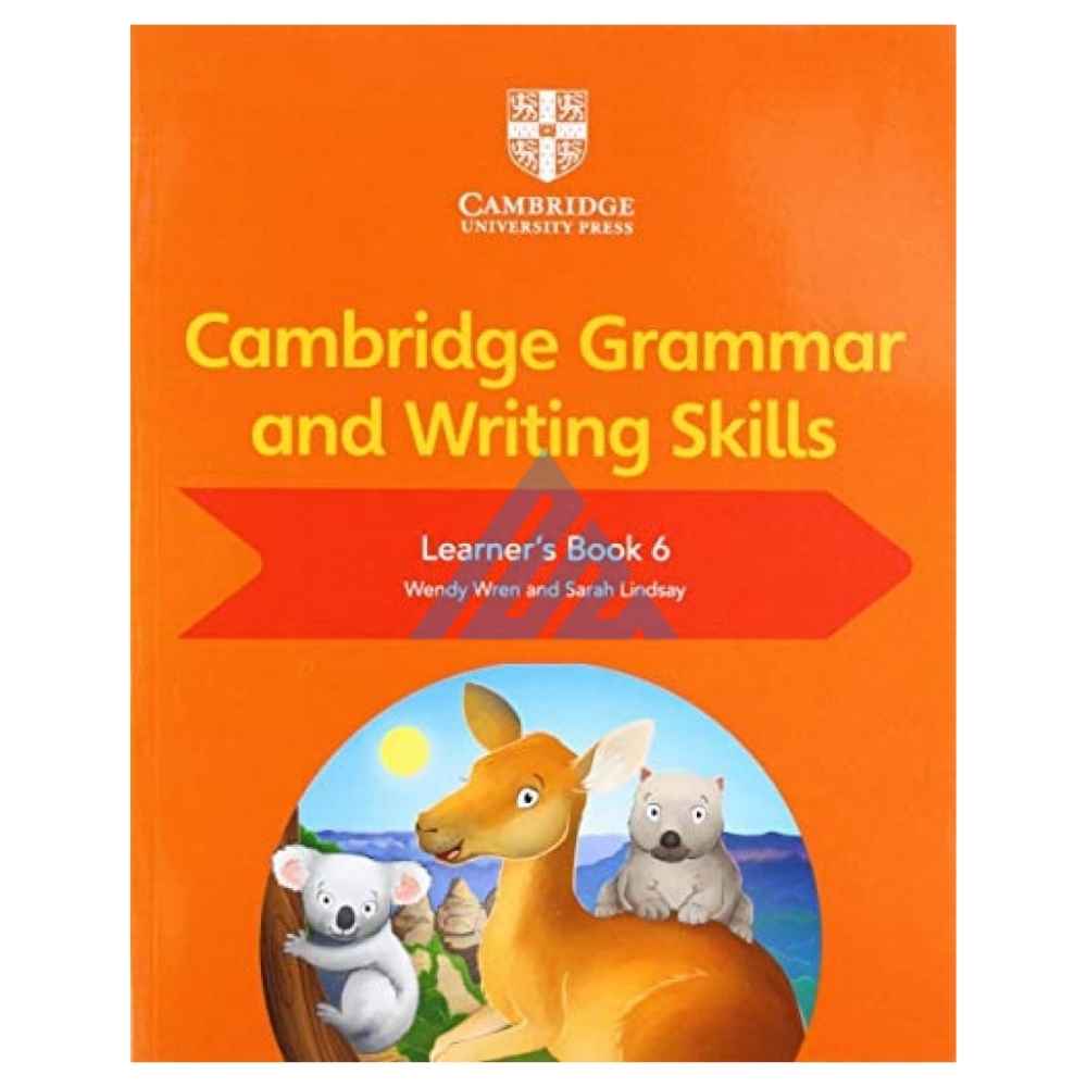 Cambridge Grammar and Writing Skills Learner's Book 6