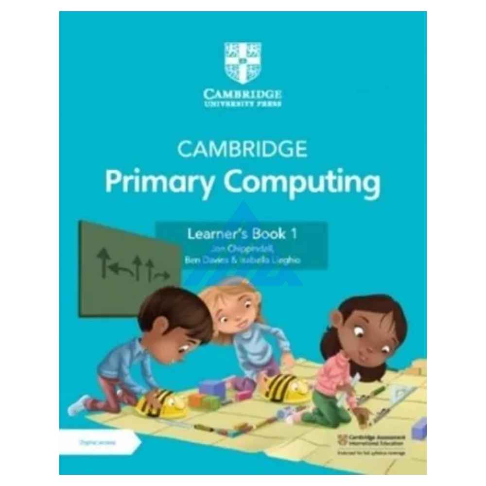 Cambridge Primary Computing Learner's Book 1