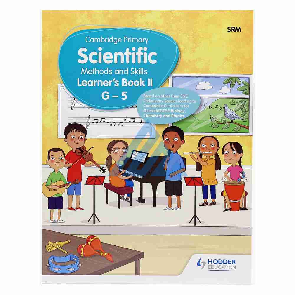Cambridge Primary Scientific Methods and Skills Learners Book 2 G-5