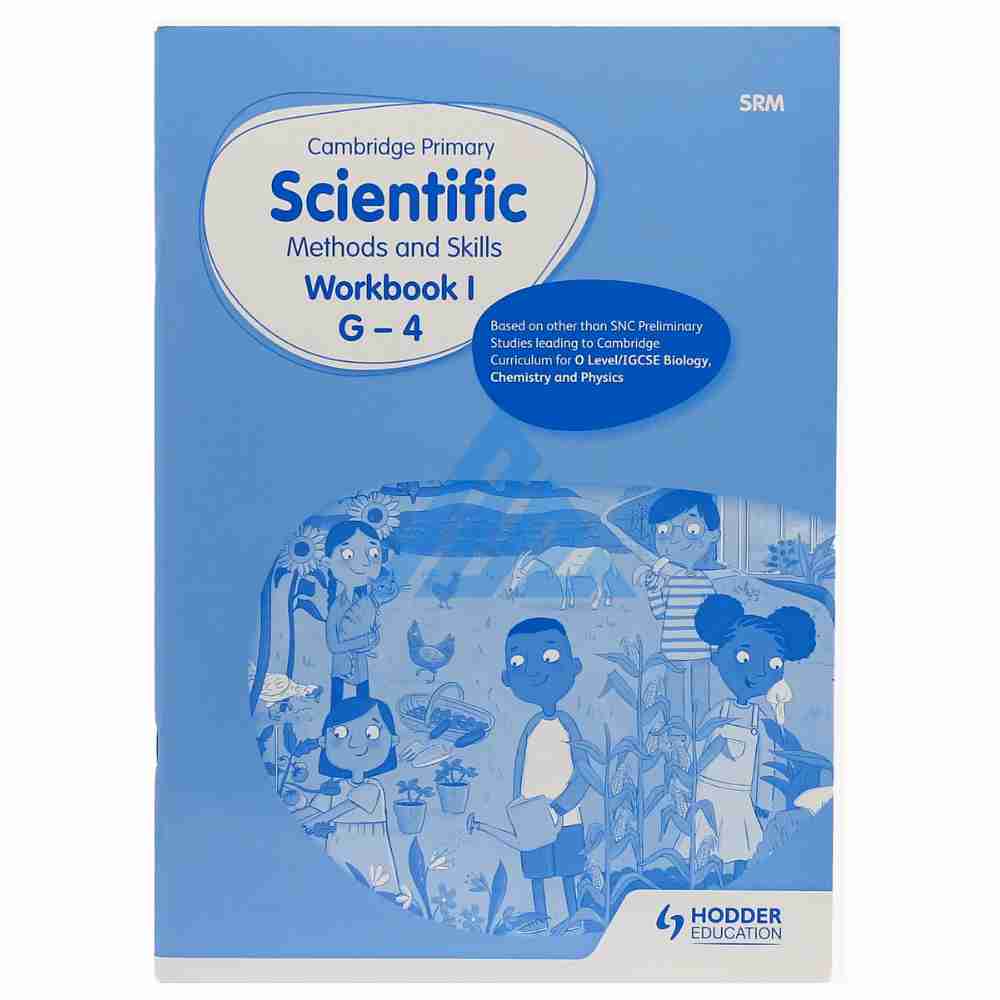 Cambridge Primary Scientific Methods and Skills Workbook 1 G-4