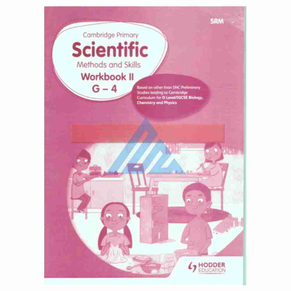 Cambridge Primary Scientific Methods and Skills Workbook 2 G-4