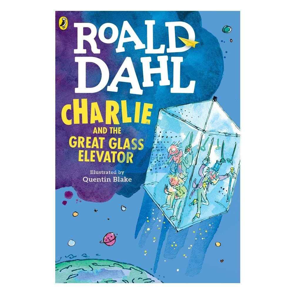 Charlie and the Glass Elevator - Roald Dahl