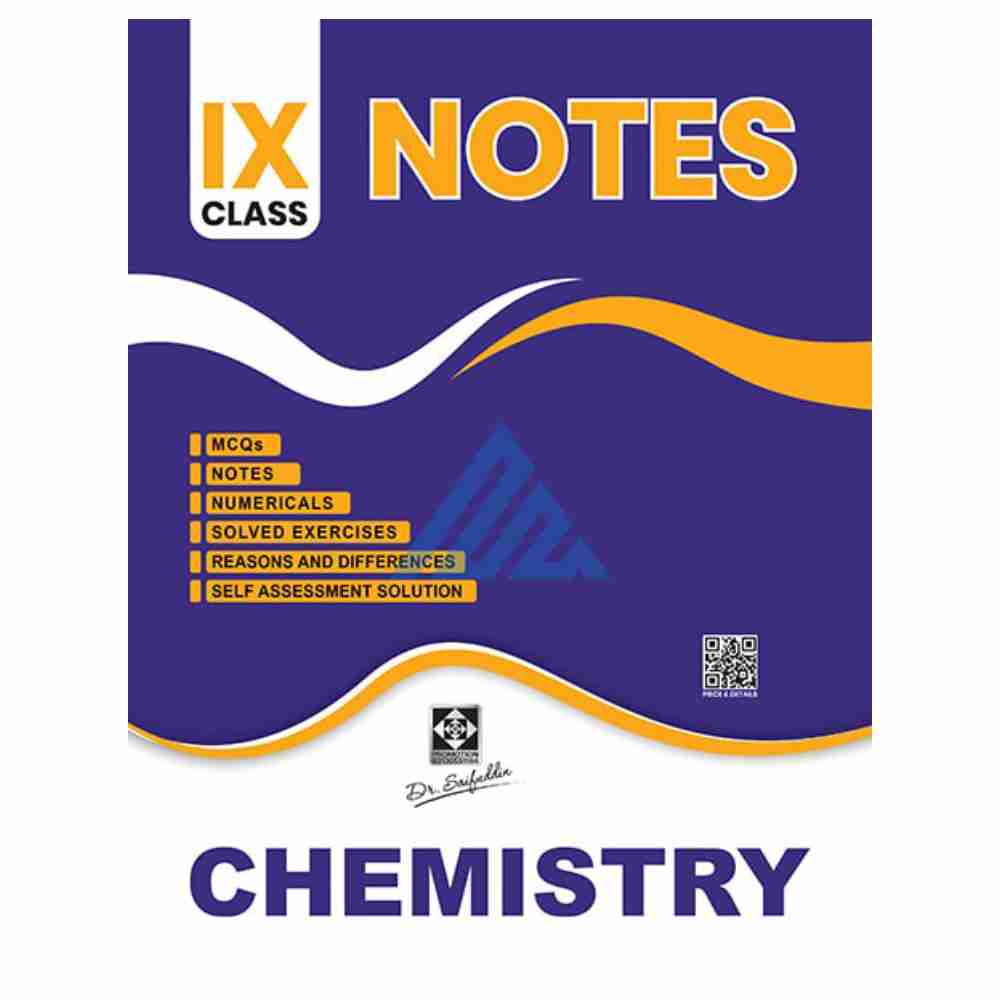 Chemistry Notes For Class 9 - Dr Saifuddin