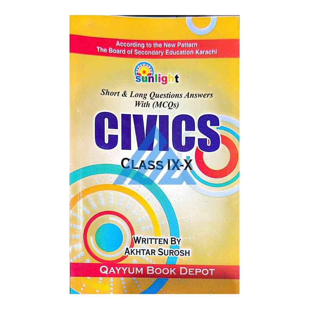 Civics For Class 9 & 10 - Qayyum