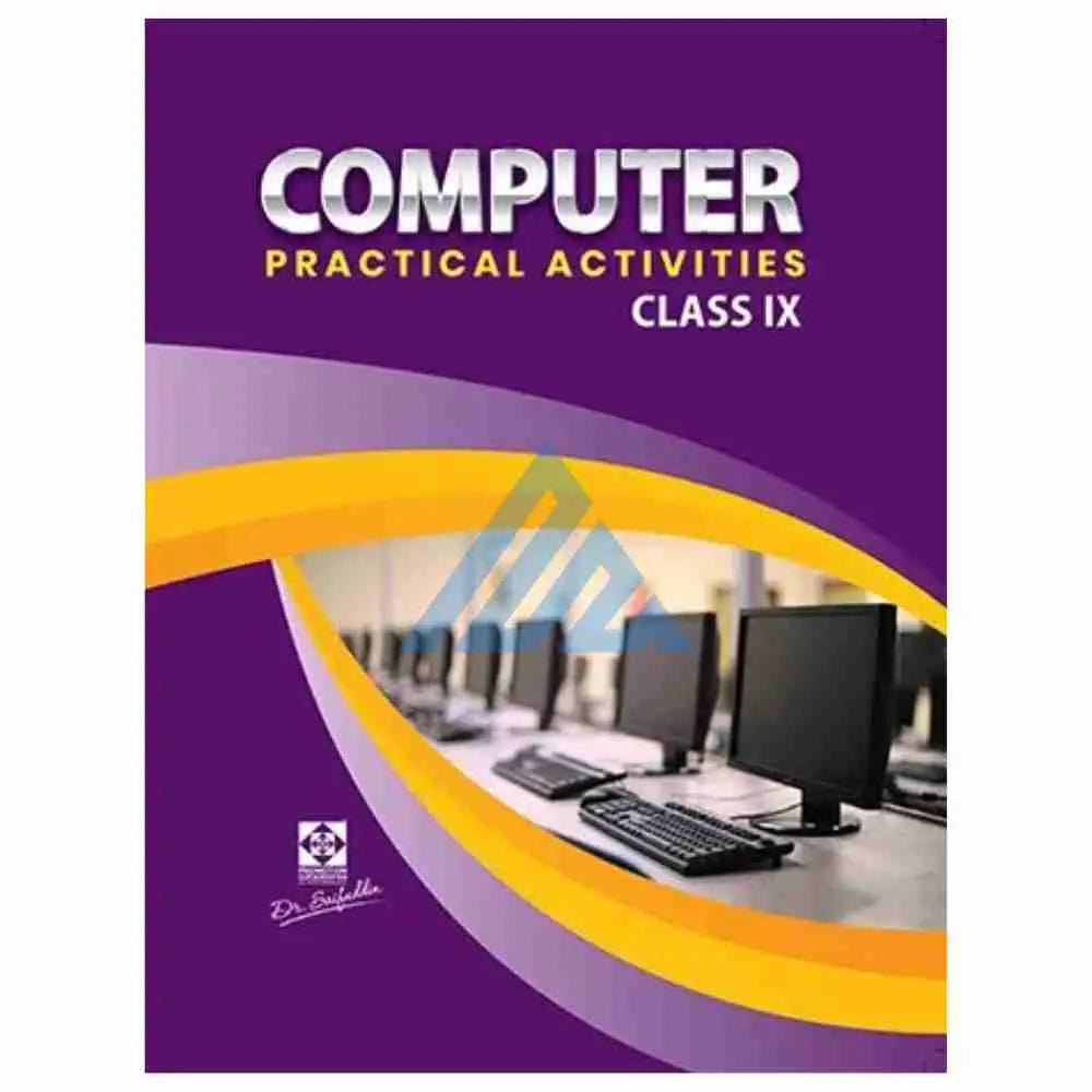 Computer Practical With Journal For Class 9 – Dr. Saifuddin