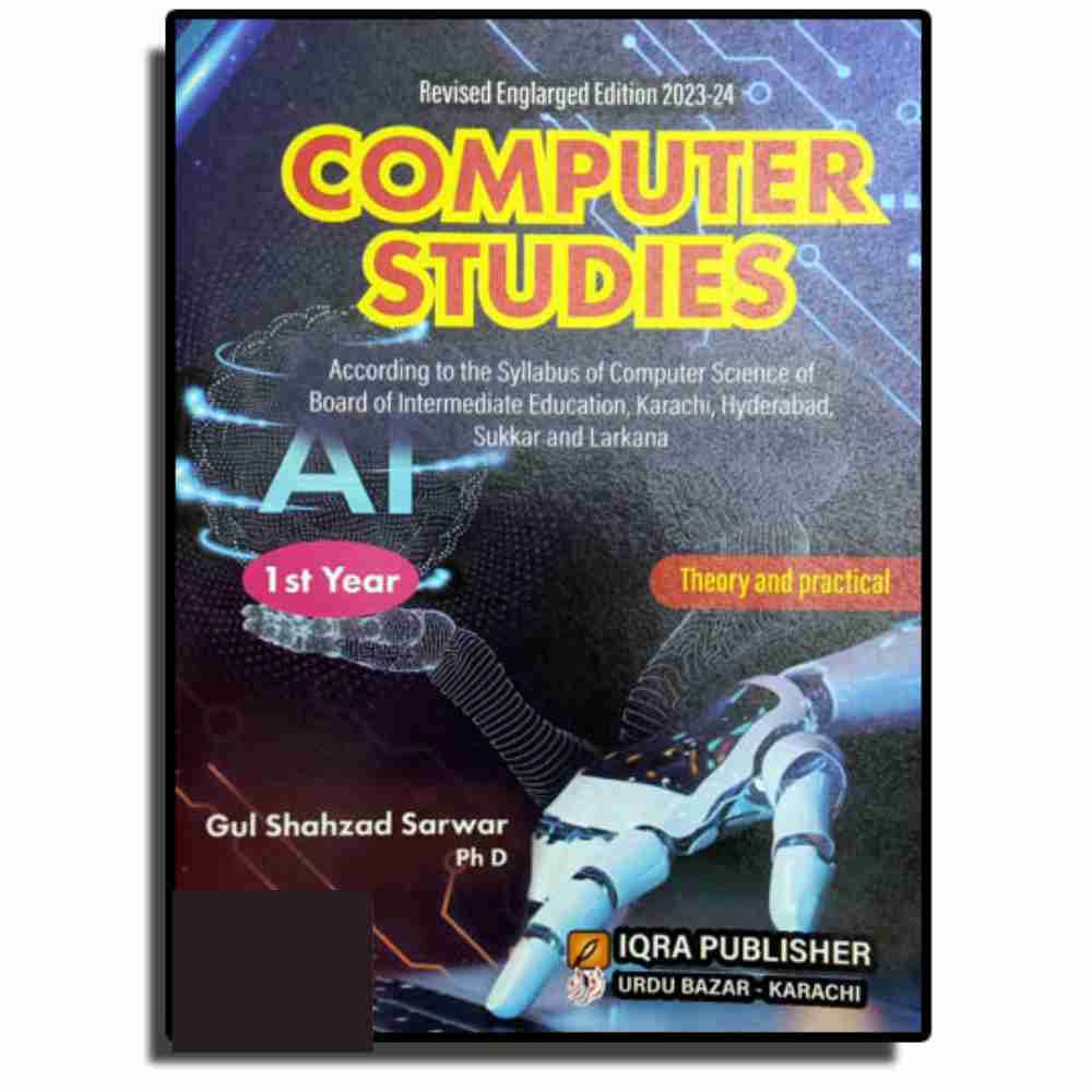 Computer Studies For Class 11 (Sindh board)