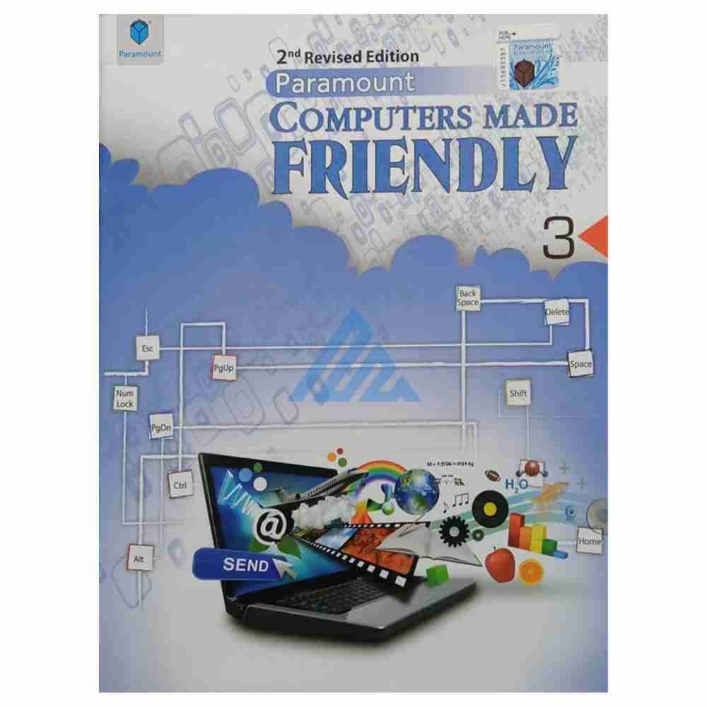 Computers Made Friendly Book 3