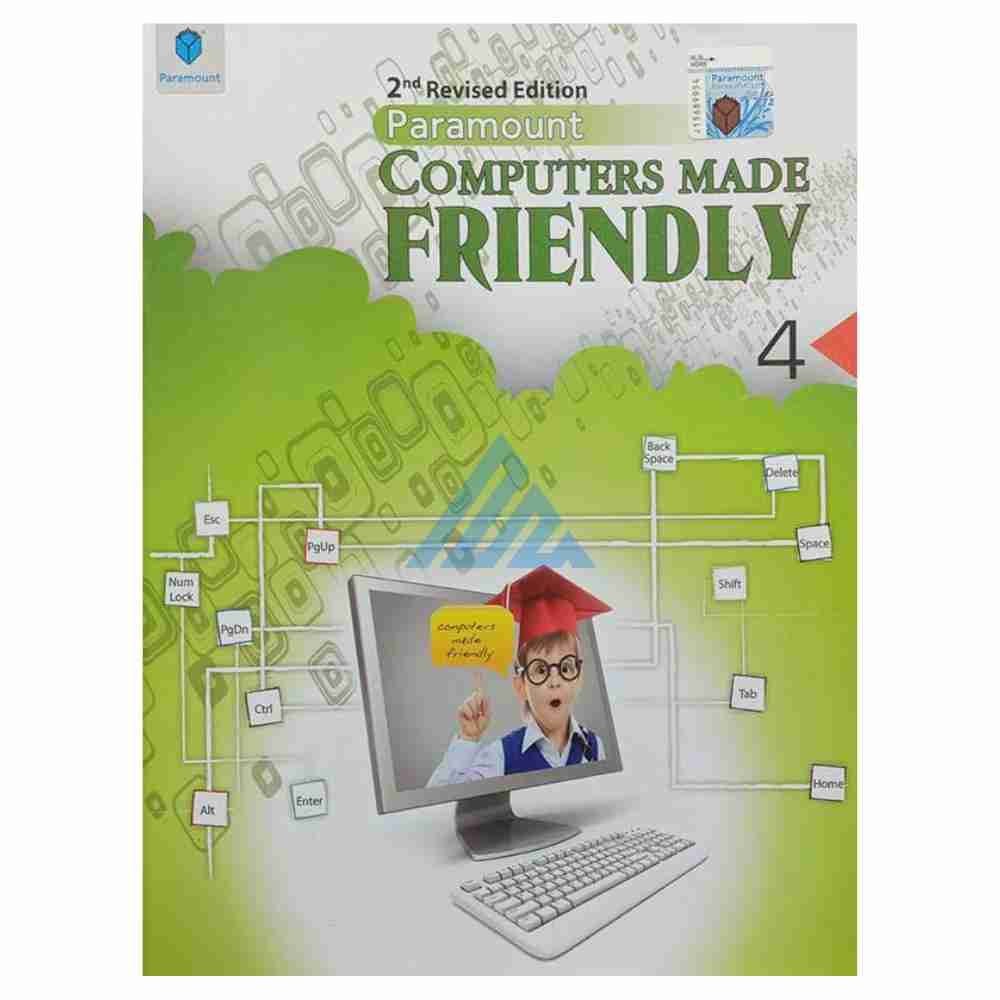 Computers Made Friendly Book 4
