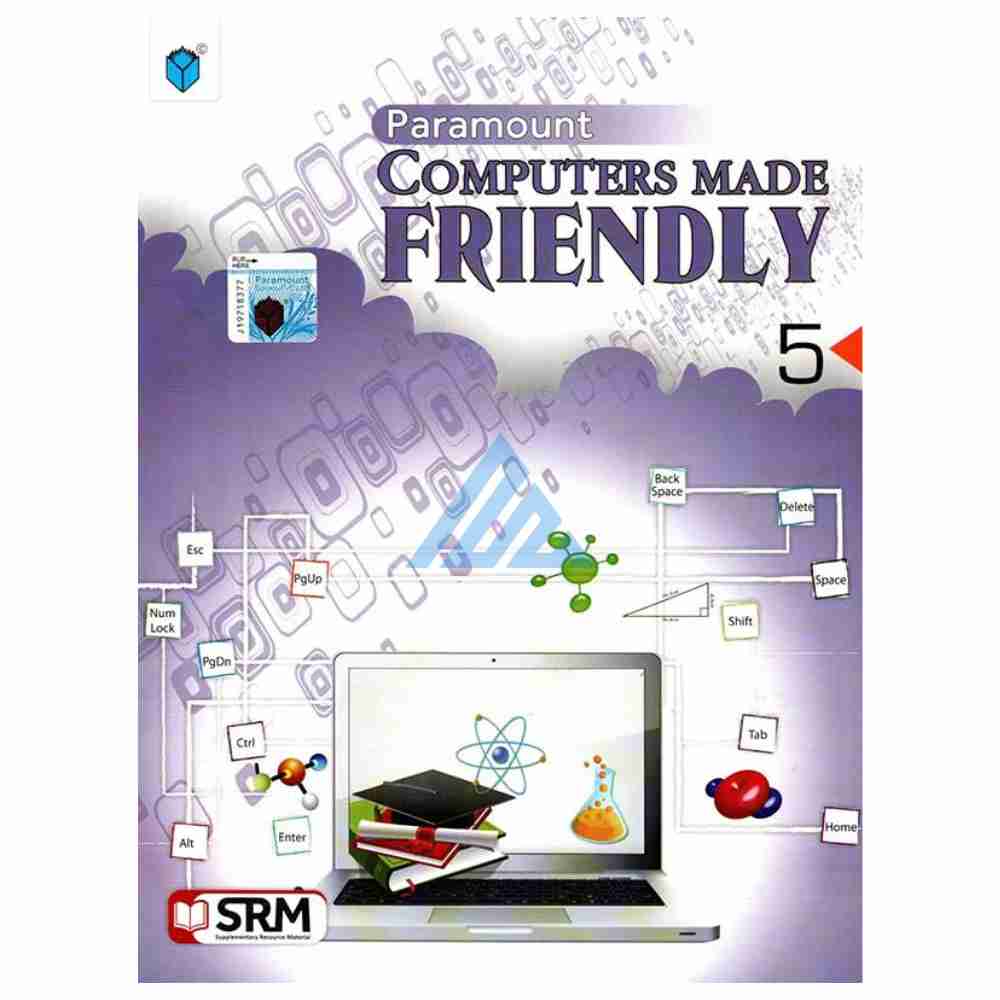 Computers Made Friendly Book 5