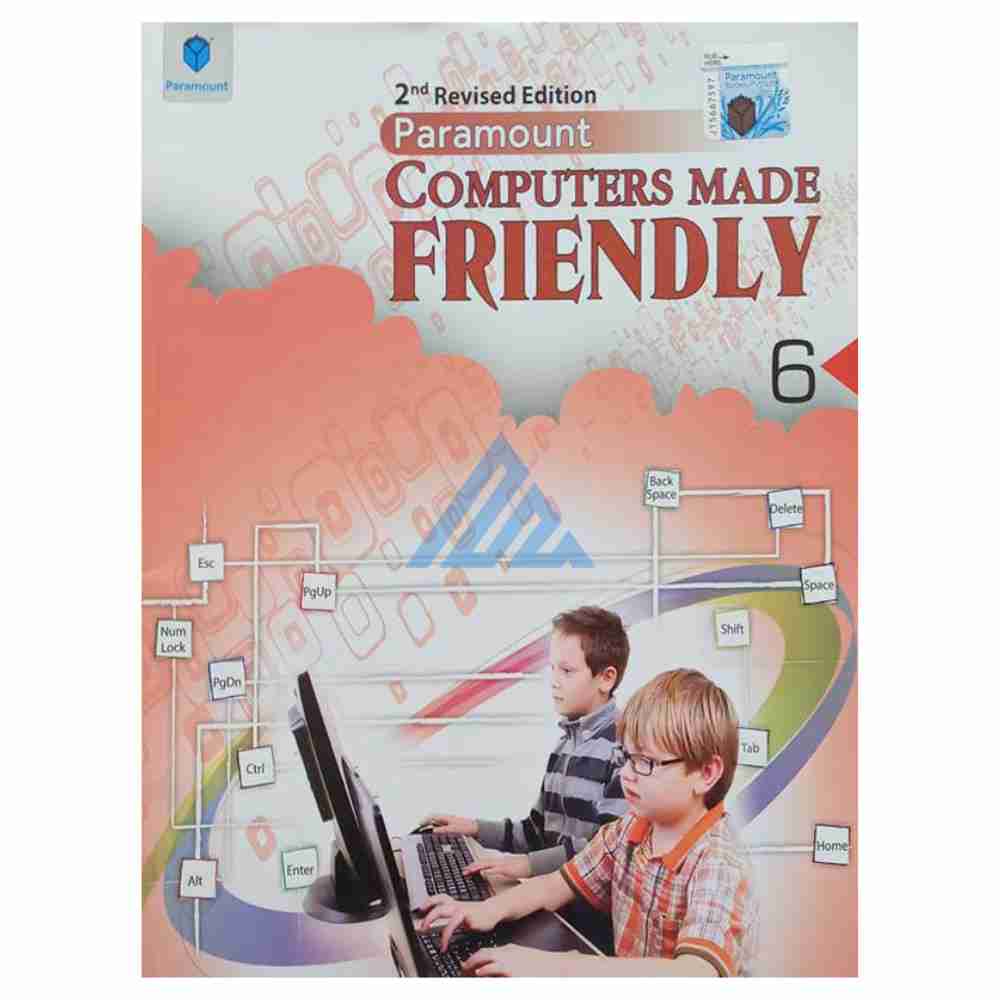 Computers Made Friendly Book 6