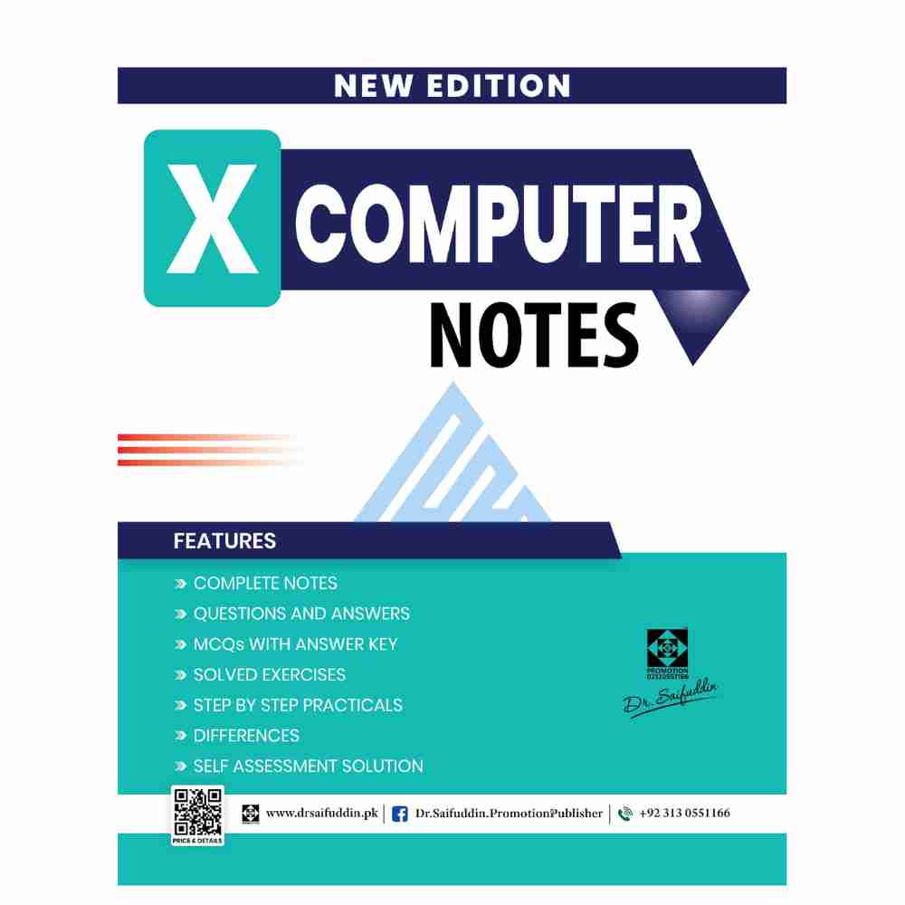 Grade 10 Computer Notes.pdf Computer Notes For Class 10 – Dr Saifuddin – https://maryambooks.com/