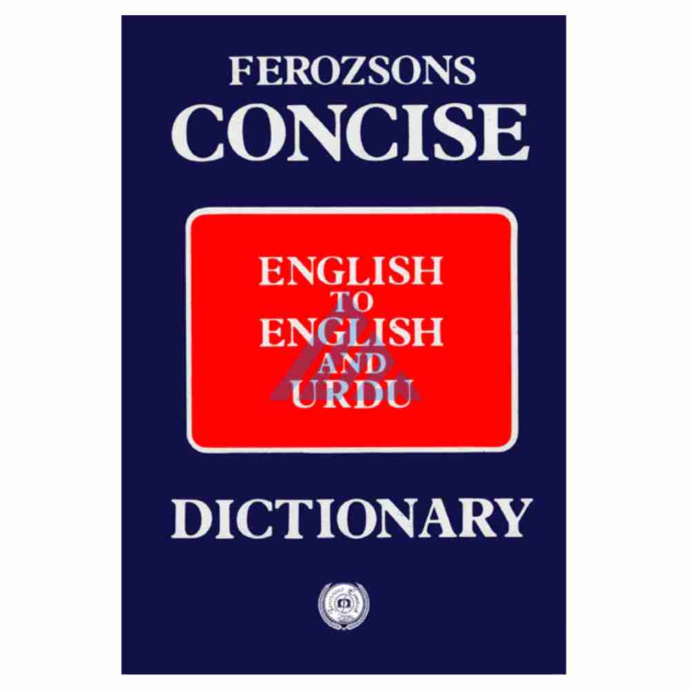 Ferozsons Concise English To English And Urdu Dictionary